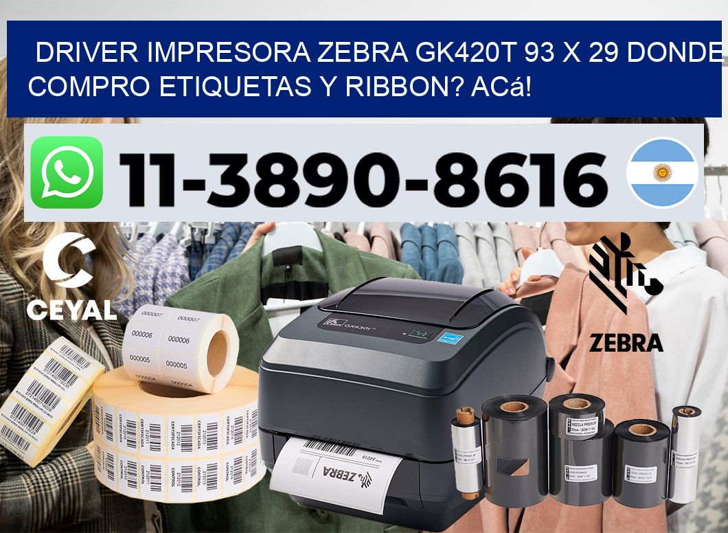 driver impresora zebra gk420t 93 x 29 Donde compro etiquetas y ribbon? Acá!