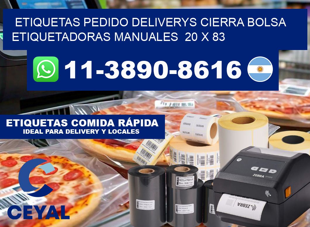 etiquetas pedido deliverys cierra bolsa  Etiquetadoras Manuales  20 x 83
