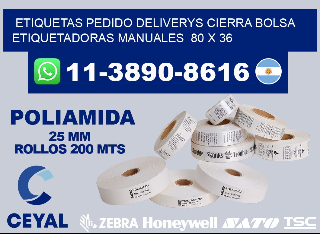 etiquetas pedido deliverys cierra bolsa  Etiquetadoras Manuales  80 x 36