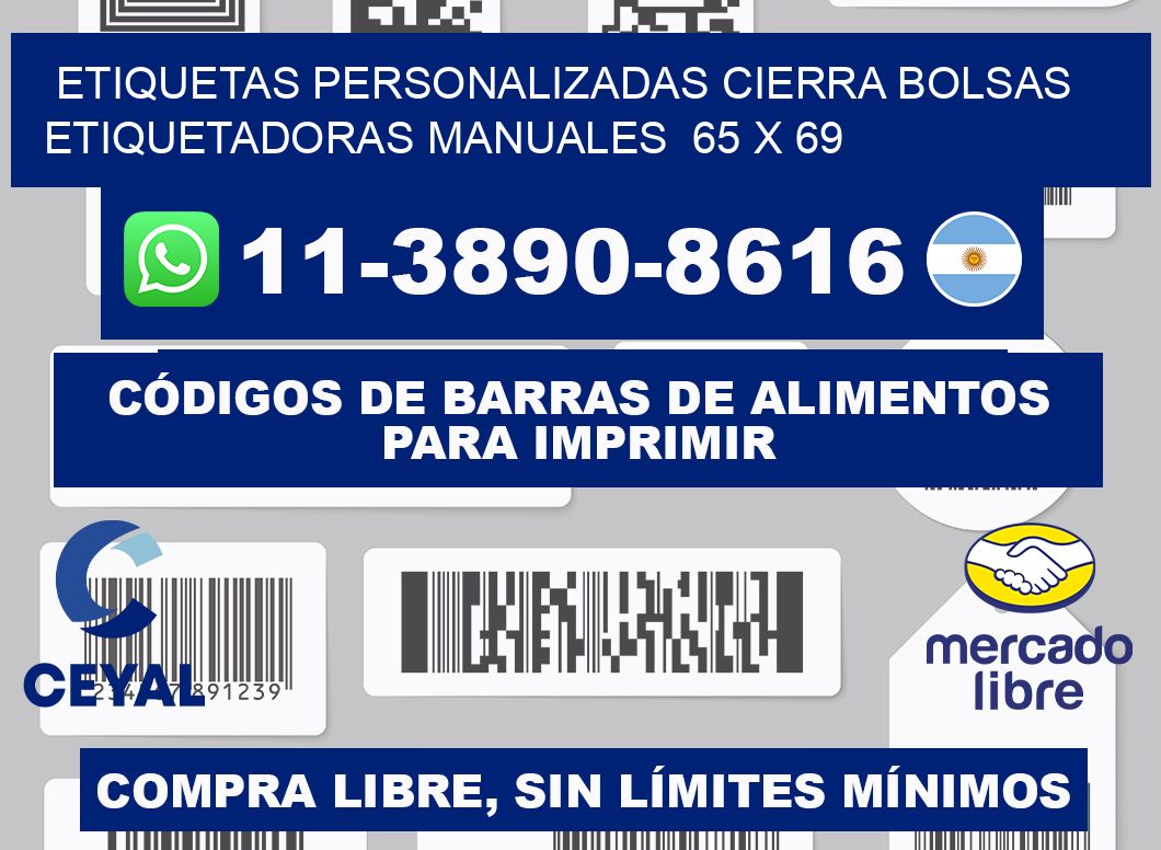 etiquetas personalizadas cierra bolsas  Etiquetadoras Manuales  65 x 69