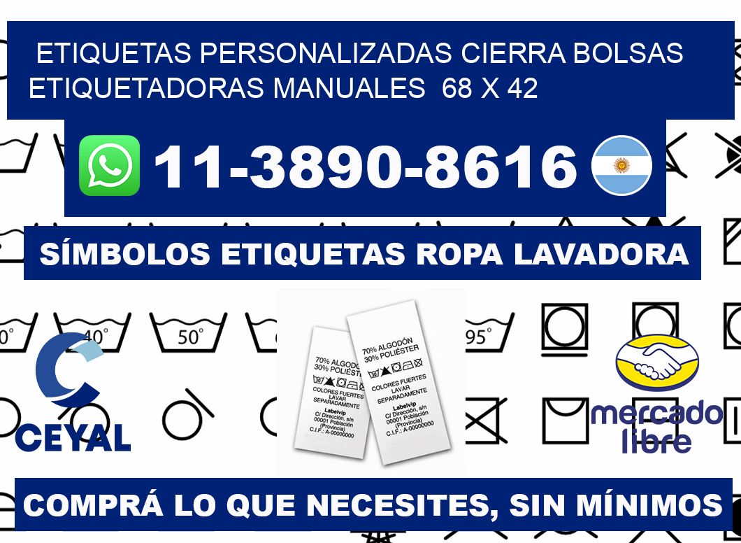 etiquetas personalizadas cierra bolsas  Etiquetadoras Manuales  68 x 42