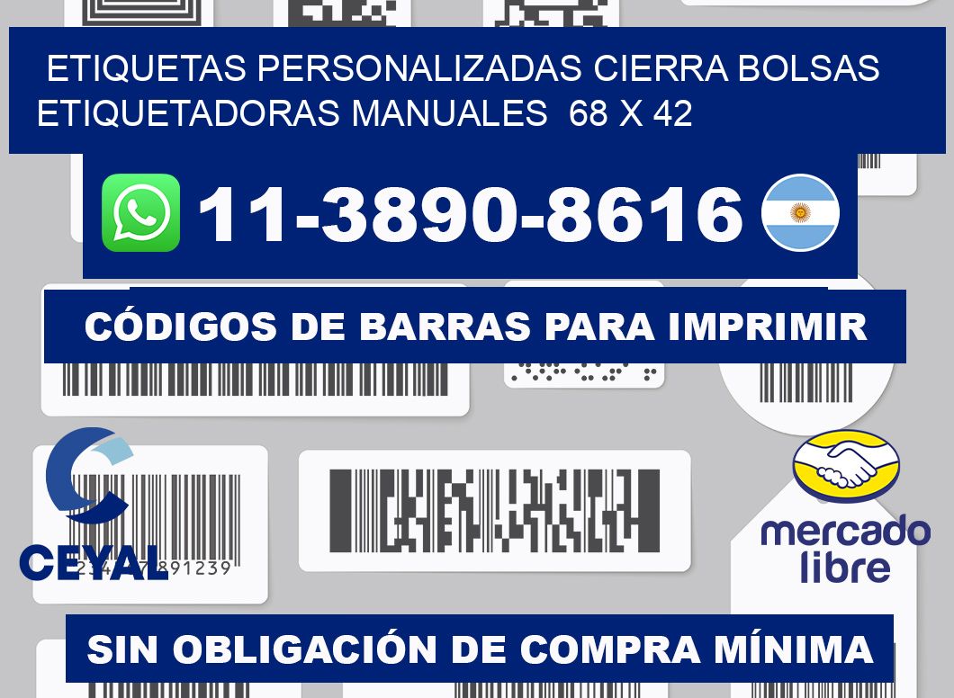 etiquetas personalizadas cierra bolsas  Etiquetadoras Manuales  68 x 42