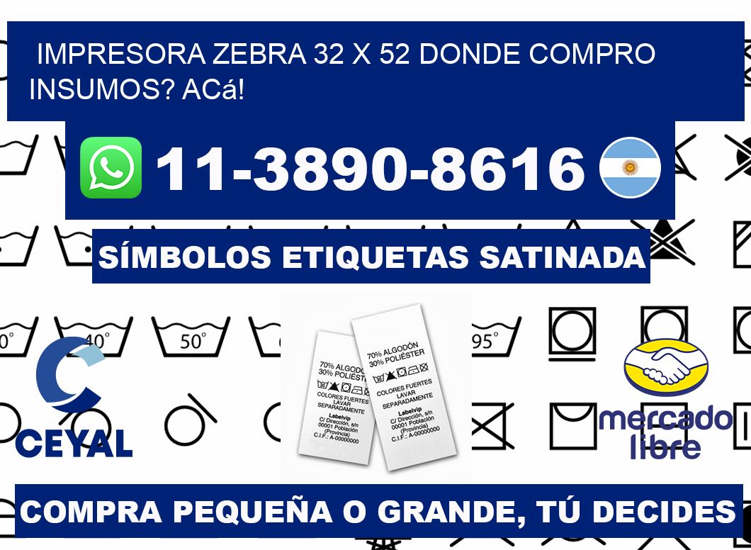 impresora zebra 32 x 52 Donde compro insumos? Acá!