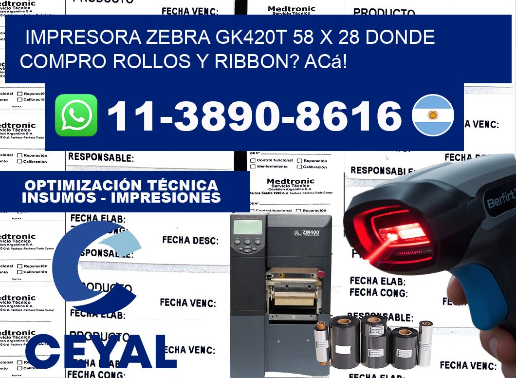 impresora zebra gk420t 58 x 28 Donde compro rollos y ribbon? Acá!