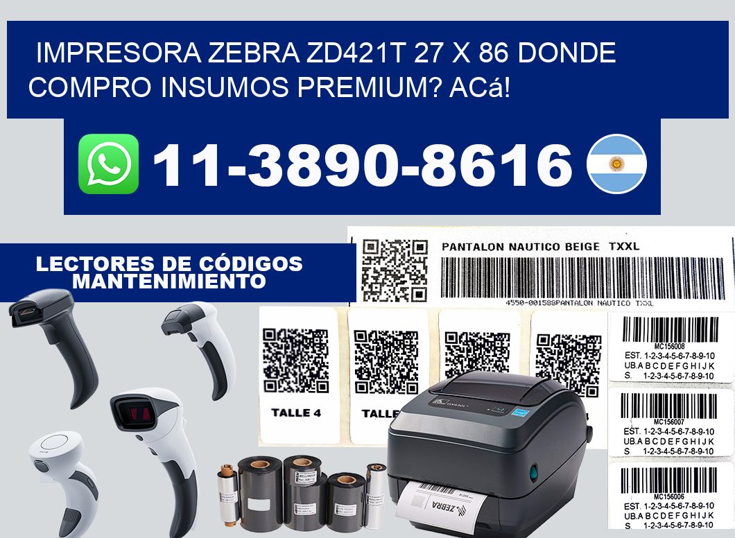 impresora zebra zd421t 27 x 86 Donde compro insumos premium? Acá!