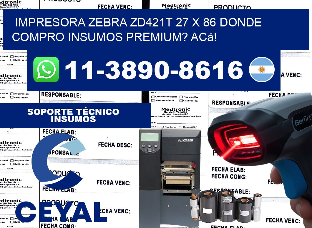 impresora zebra zd421t 27 x 86 Donde compro insumos premium? Acá!