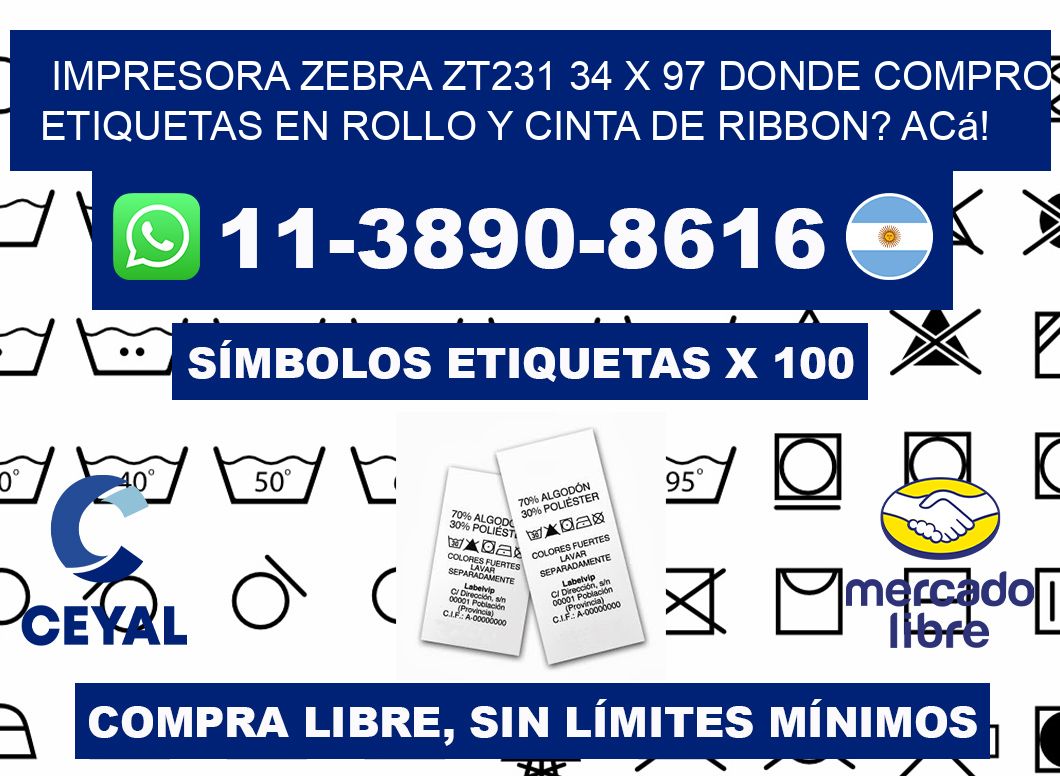 impresora zebra zt231 34 x 97 Donde compro etiquetas en rollo y cinta de ribbon? Acá!