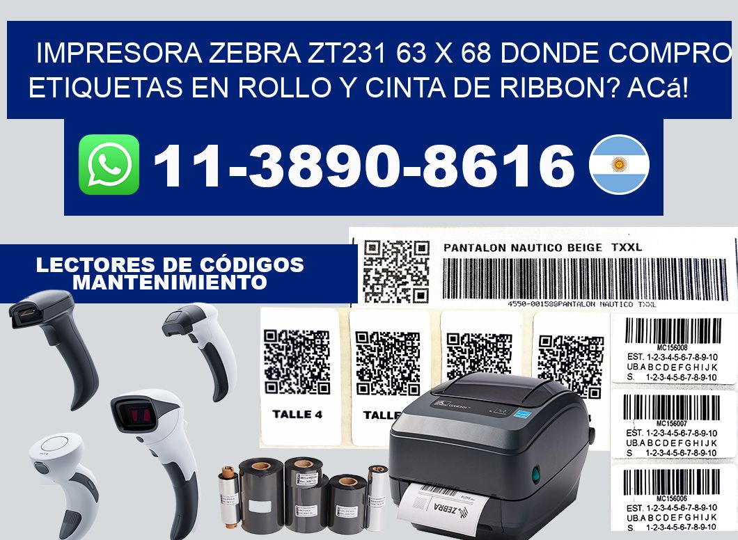 impresora zebra zt231 63 x 68 Donde compro etiquetas en rollo y cinta de ribbon? Acá!