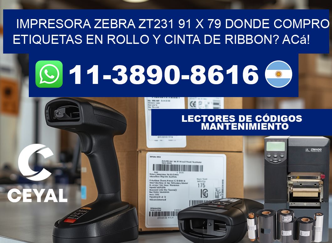 impresora zebra zt231 91 x 79 Donde compro etiquetas en rollo y cinta de ribbon? Acá!