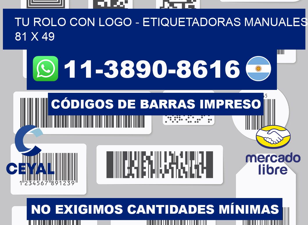 tu rolo con logo - Etiquetadoras Manuales  81 x 49