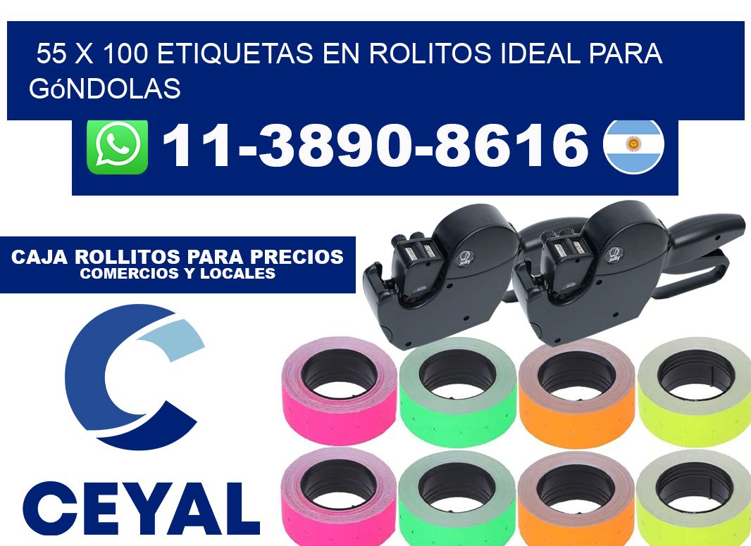 55 x 100 etiquetas en rolitos ideal para góndolas