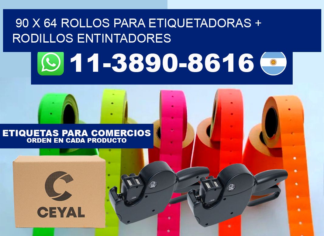 90 x 64 rollos para etiquetadoras + rodillos entintadores