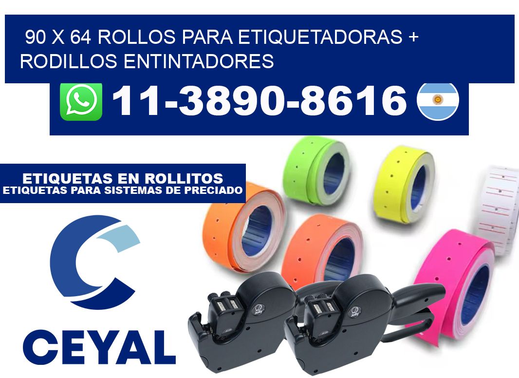 90 x 64 rollos para etiquetadoras + rodillos entintadores