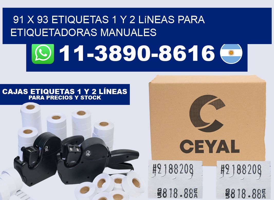 91 x 93 Etiquetas 1 y 2 líneas para etiquetadoras manuales