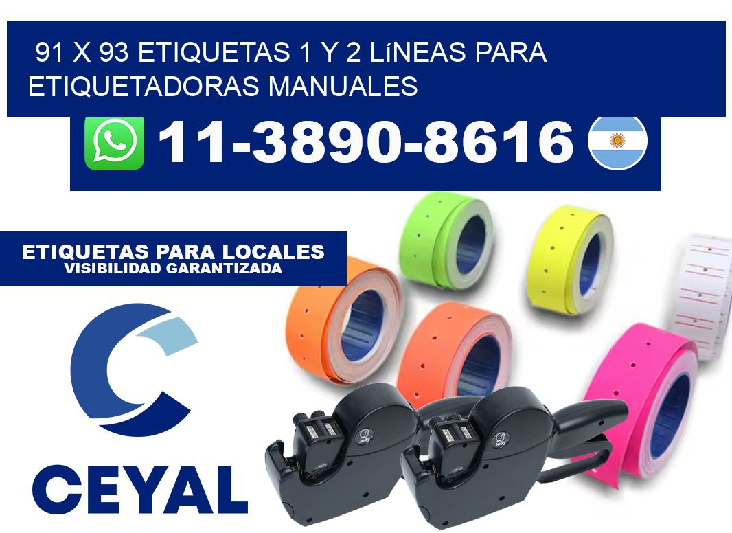 91 x 93 Etiquetas 1 y 2 líneas para etiquetadoras manuales