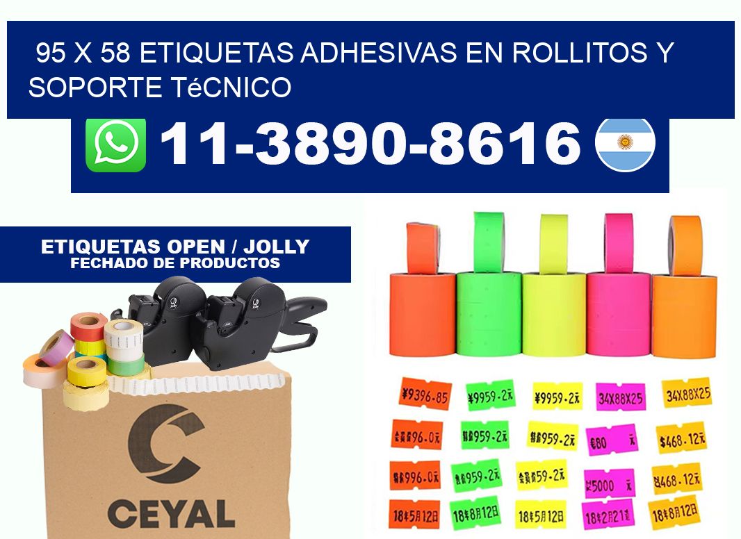 95 x 58 Etiquetas adhesivas en rollitos y soporte técnico