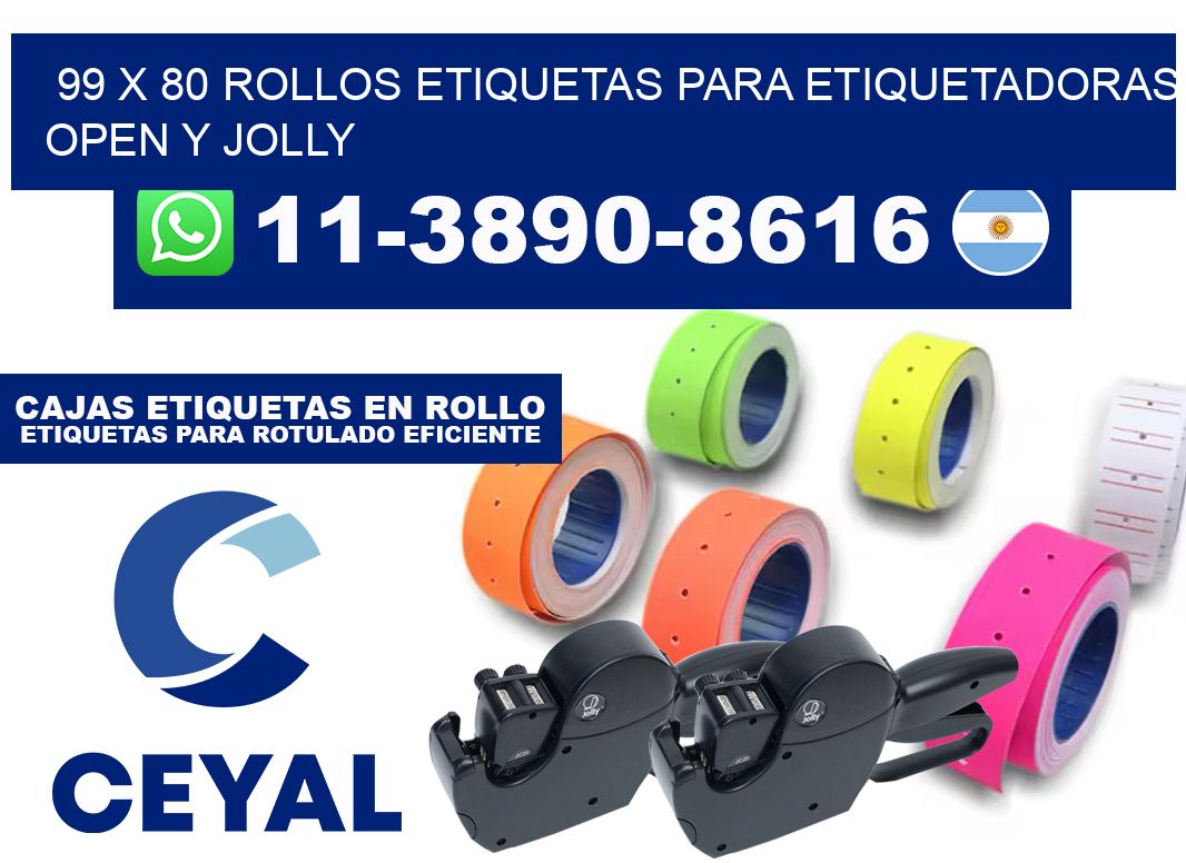 99 x 80 Rollos etiquetas para etiquetadoras open y jolly