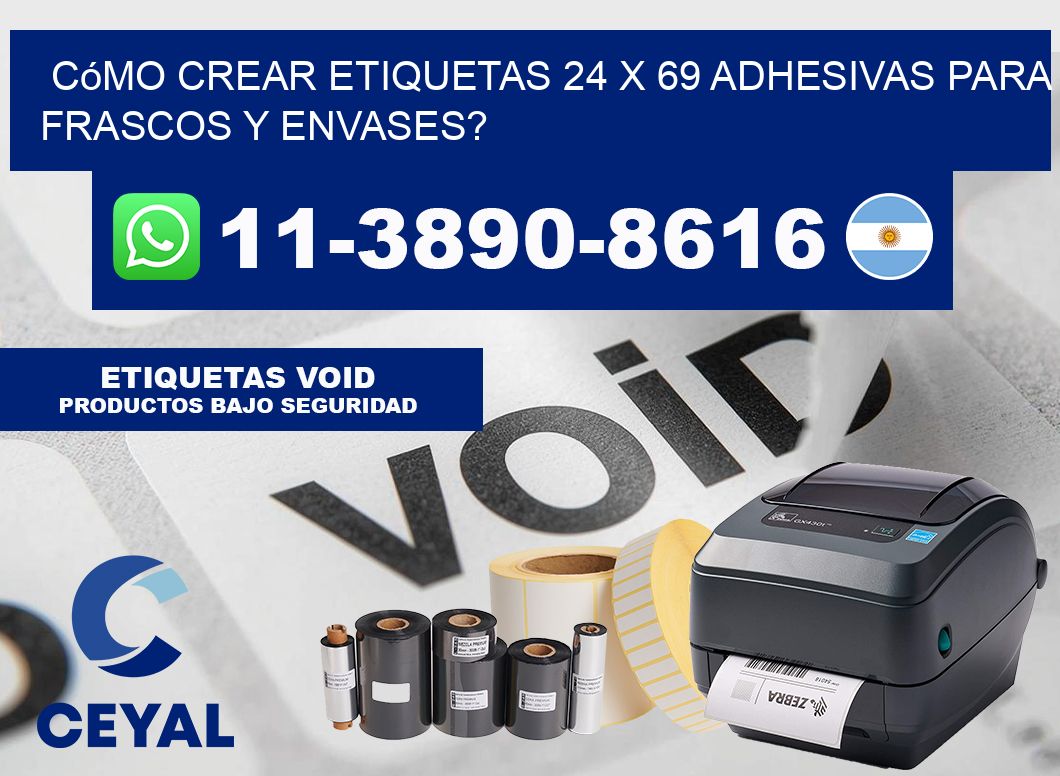 Cómo crear etiquetas 24 x 69 adhesivas para frascos y envases?