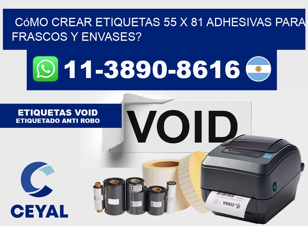 Cómo crear etiquetas 55 x 81 adhesivas para frascos y envases?