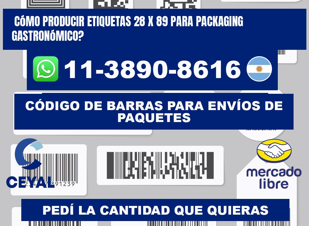 Cómo producir etiquetas 28 x 89 para packaging gastronómico?