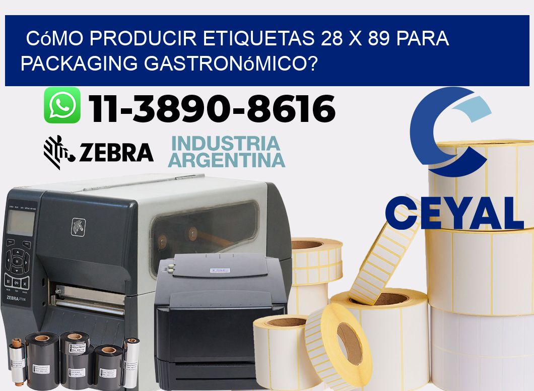 Cómo producir etiquetas 28 x 89 para packaging gastronómico?