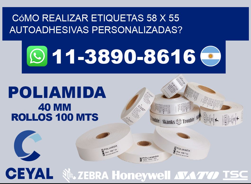 Cómo realizar etiquetas 58 x 55 autoadhesivas personalizadas?