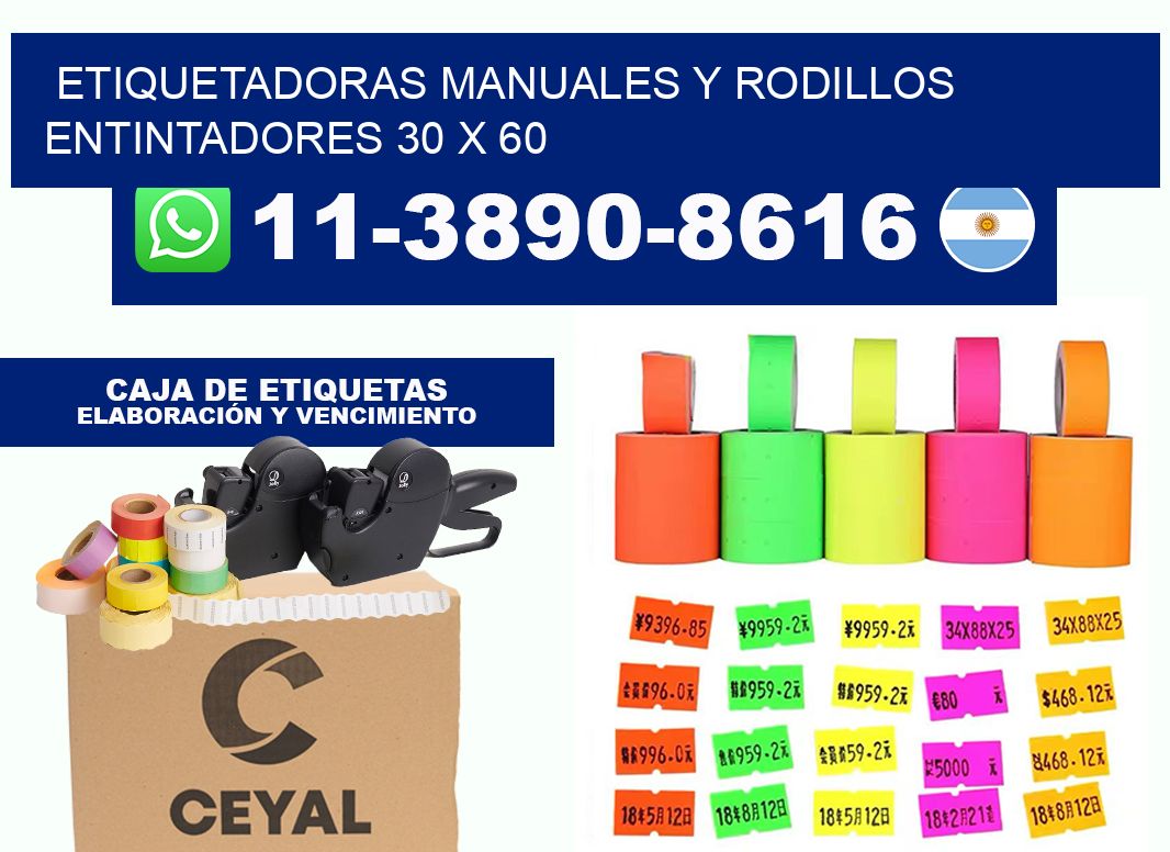 Etiquetadoras manuales y rodillos entintadores 30 x 60