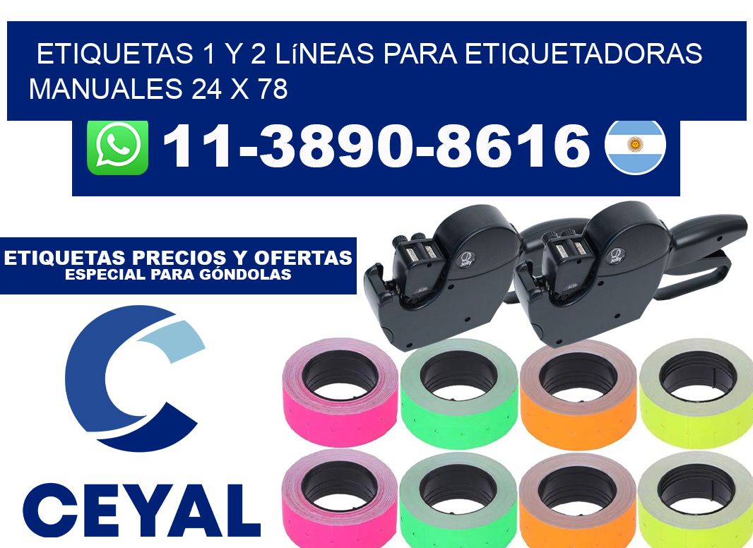 Etiquetas 1 y 2 líneas para etiquetadoras manuales 24 x 78