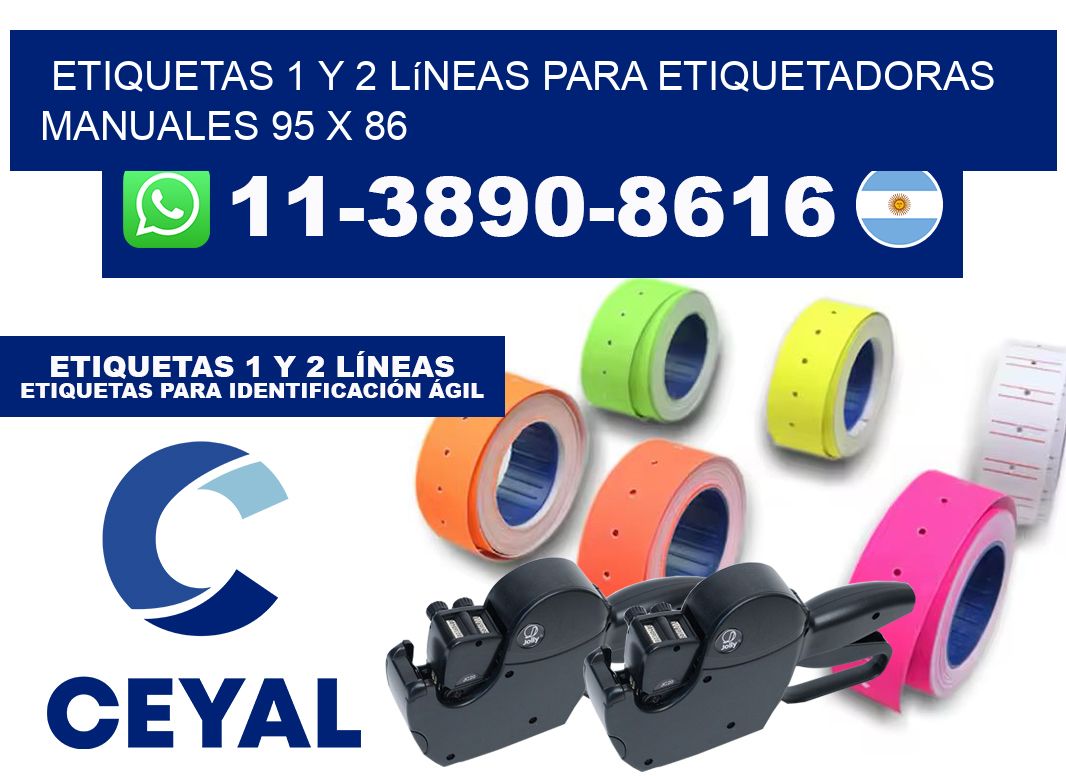 Etiquetas 1 y 2 líneas para etiquetadoras manuales 95 x 86