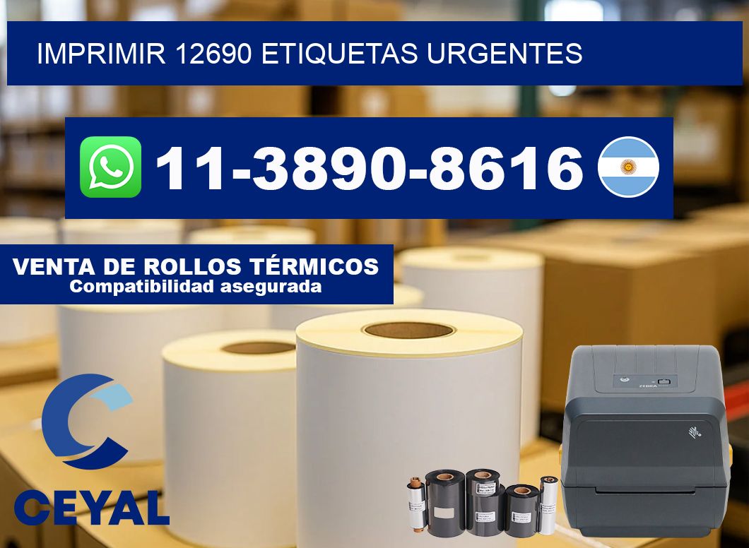 IMPRIMIR 12690 ETIQUETAS URGENTES