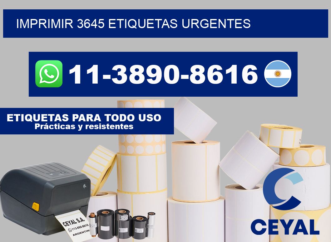 IMPRIMIR 3645 ETIQUETAS URGENTES