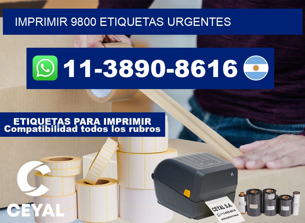 IMPRIMIR 9800 ETIQUETAS URGENTES