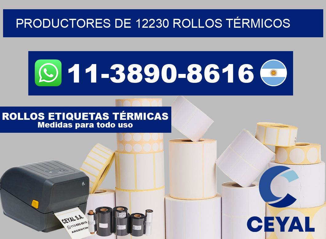 PRODUCTORES DE 12230 ROLLOS TÉRMICOS