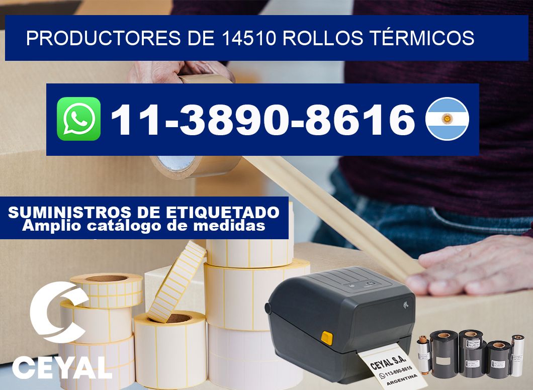 PRODUCTORES DE 14510 ROLLOS TÉRMICOS