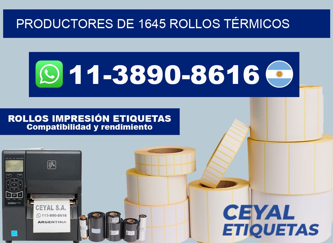 PRODUCTORES DE 1645 ROLLOS TÉRMICOS