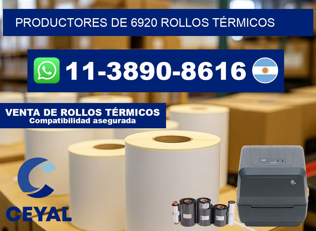 PRODUCTORES DE 6920 ROLLOS TÉRMICOS