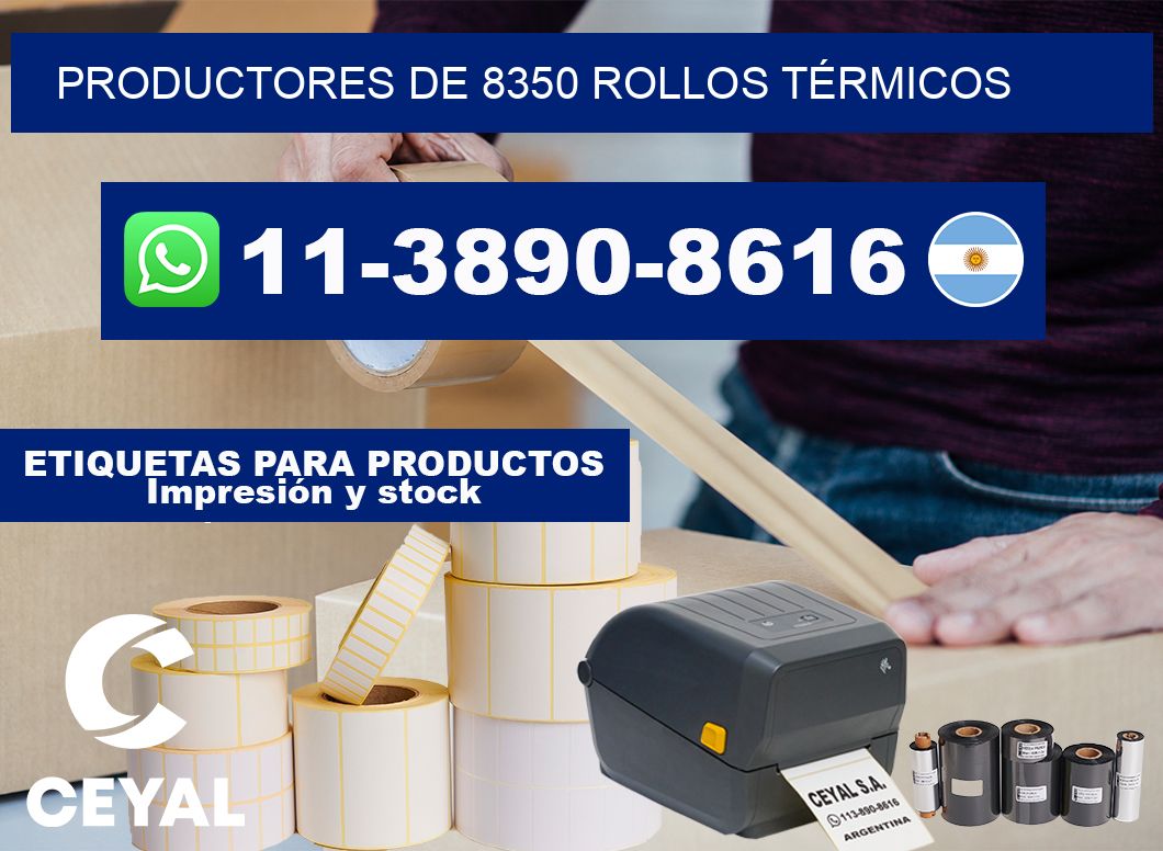 PRODUCTORES DE 8350 ROLLOS TÉRMICOS