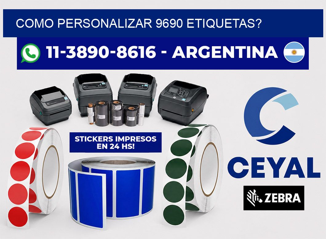 como personalizar 9690 etiquetas?