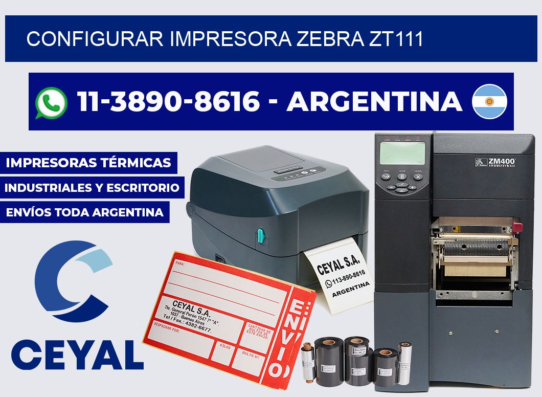 configurar impresora Zebra ZT111