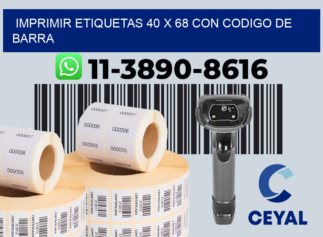 imprimir etiquetas 40 x 68 con codigo de barra