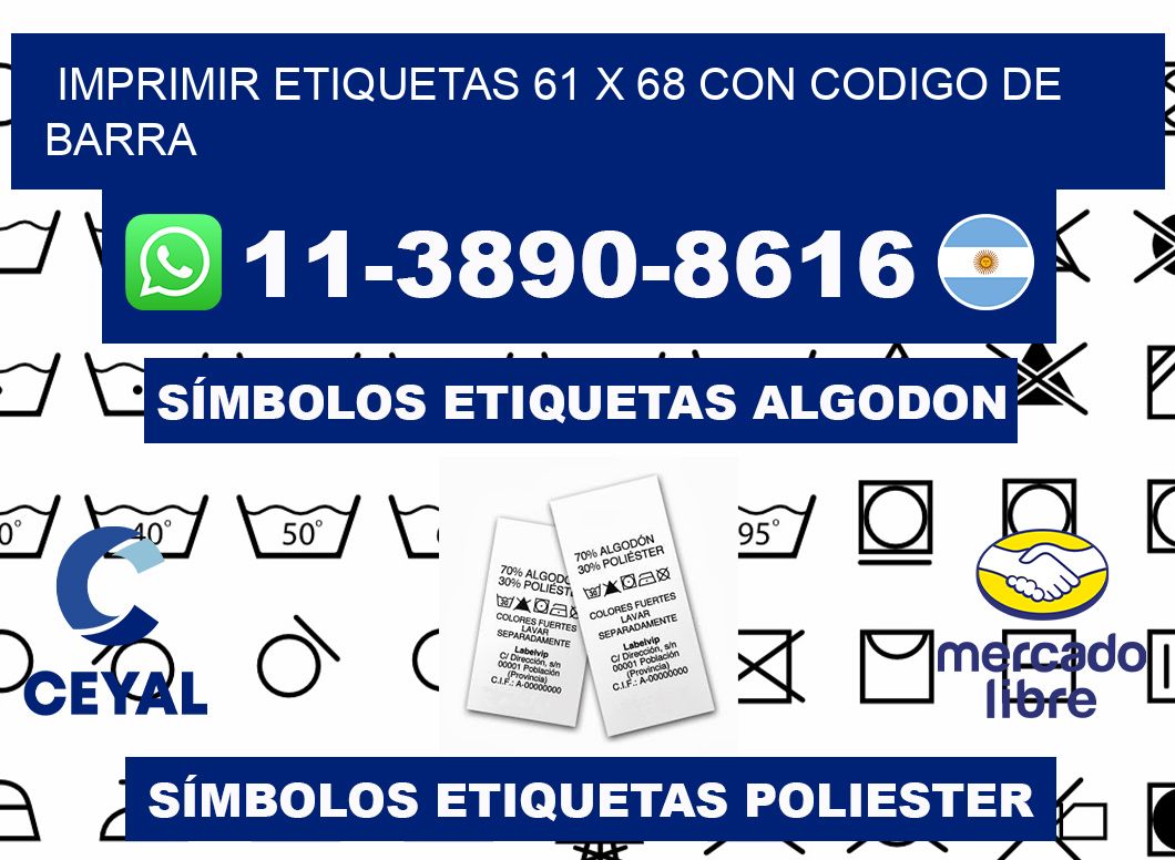 imprimir etiquetas 61 x 68 con codigo de barra