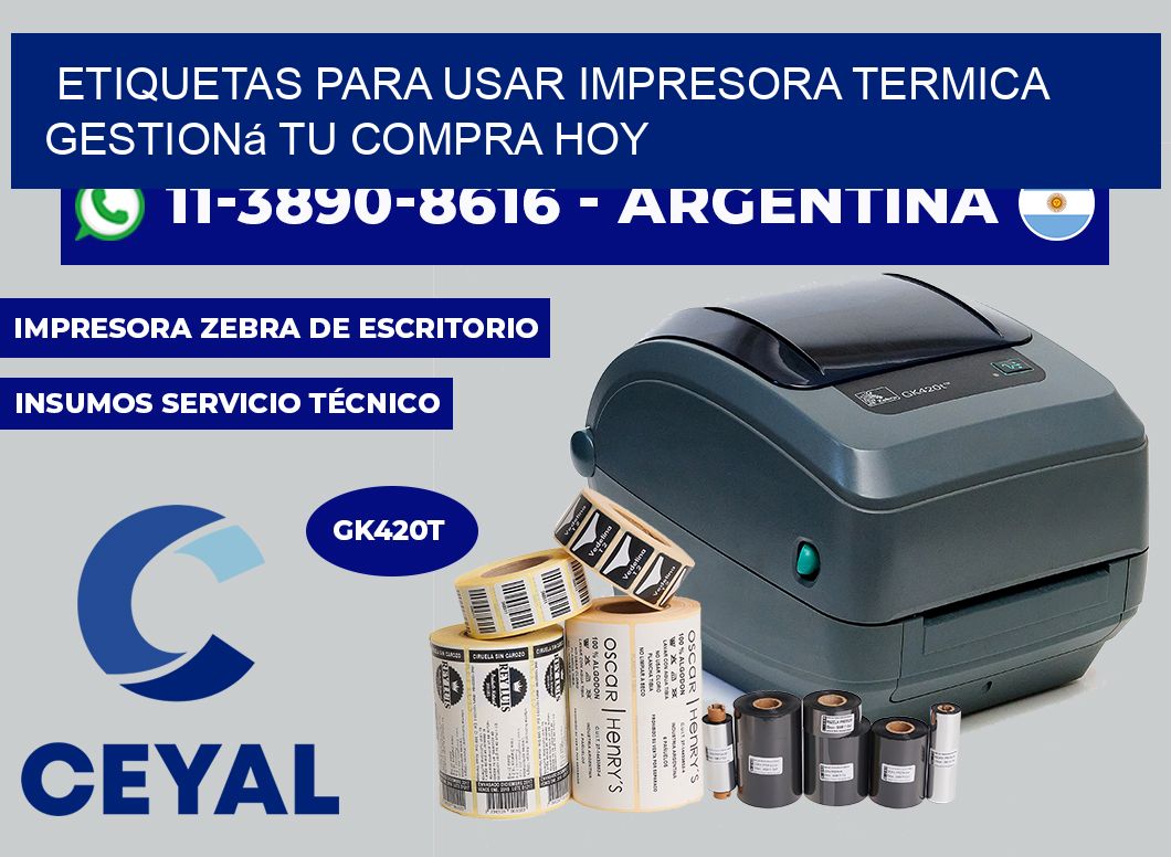 ETIQUETAS PARA USAR IMPRESORA TERMICA Gestioná tu compra hoy
