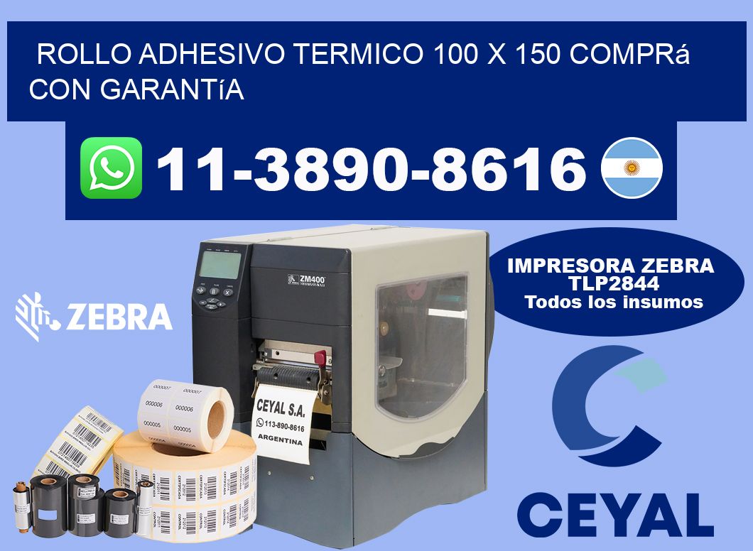 ROLLO ADHESIVO TERMICO 100 X 150 Comprá con garantía