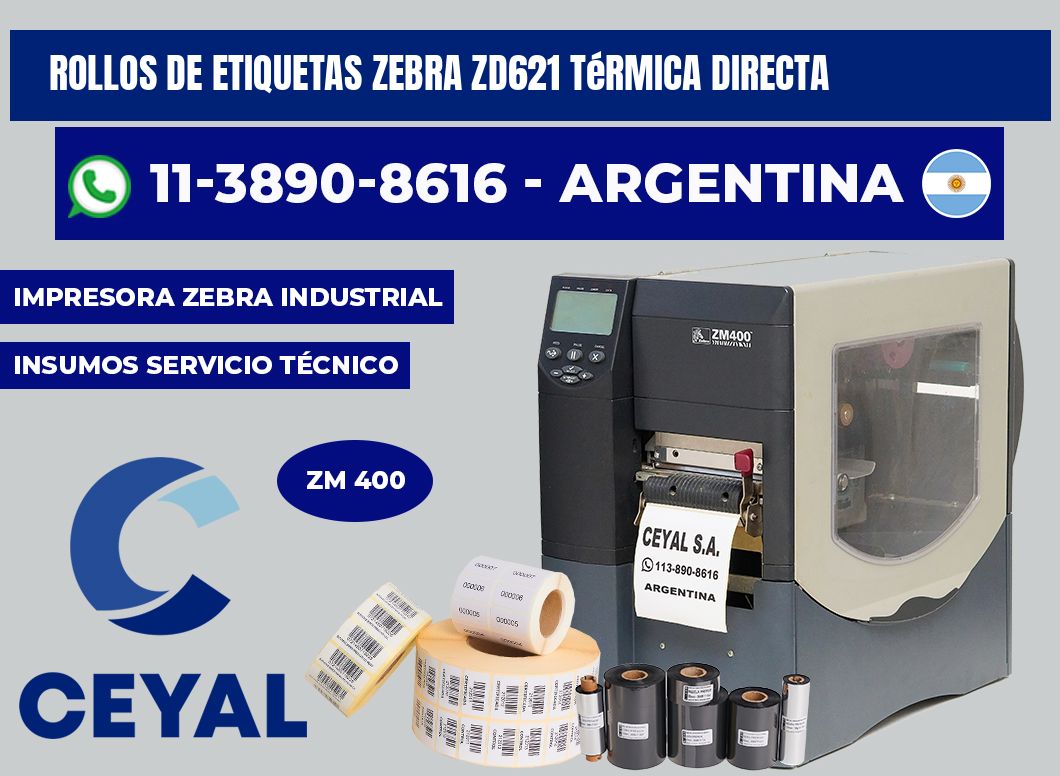 rollos de etiquetas zebra ZD621 térmica directa