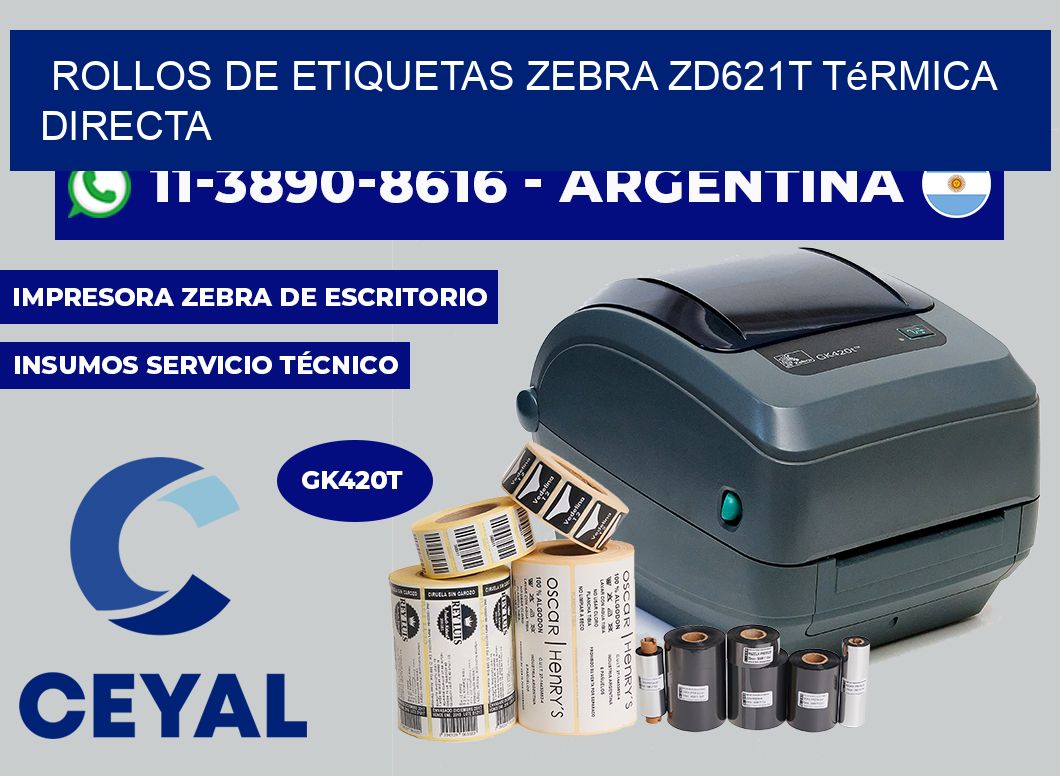 rollos de etiquetas zebra ZD621T térmica directa