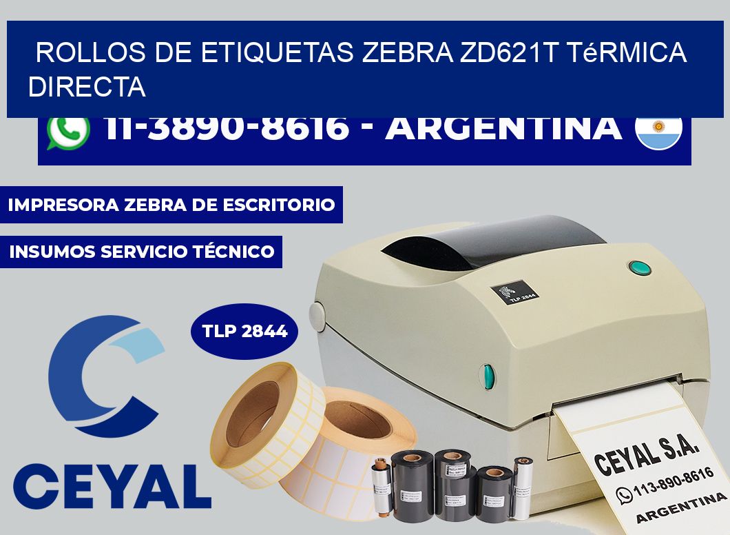 rollos de etiquetas zebra ZD621T térmica directa