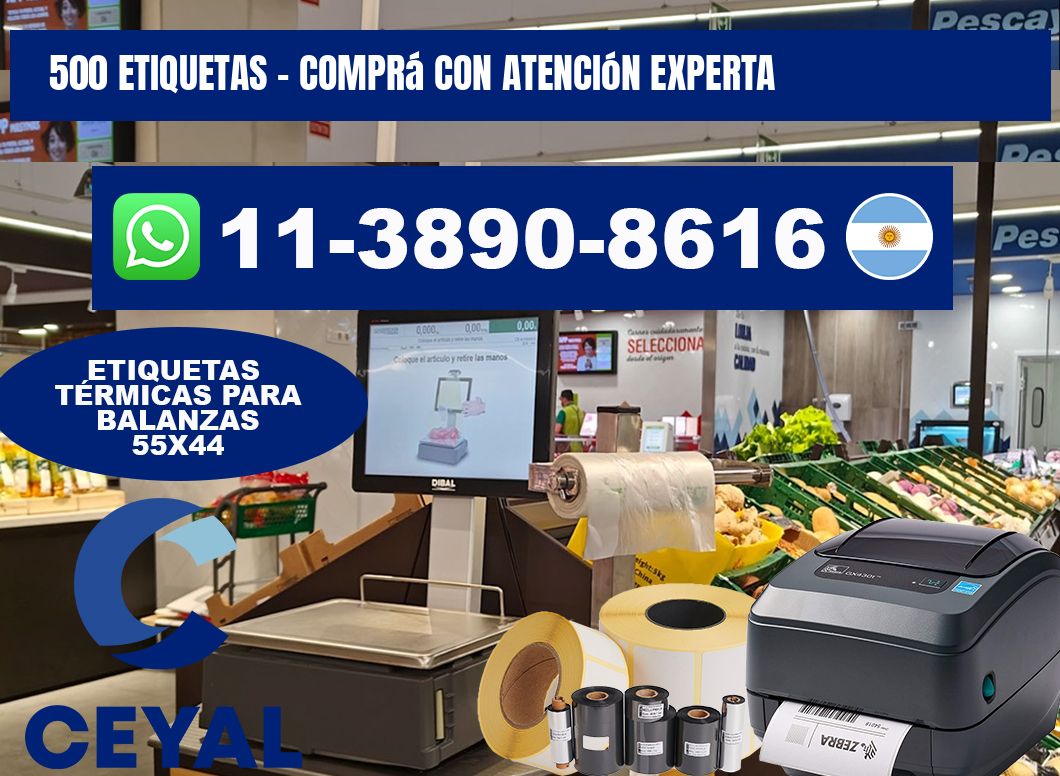 500 ETIQUETAS - Comprá con atención experta