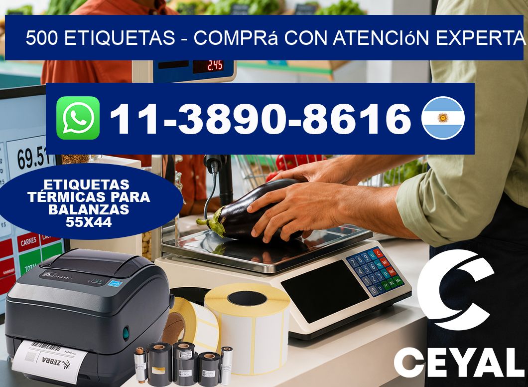 500 ETIQUETAS – Comprá con atención experta