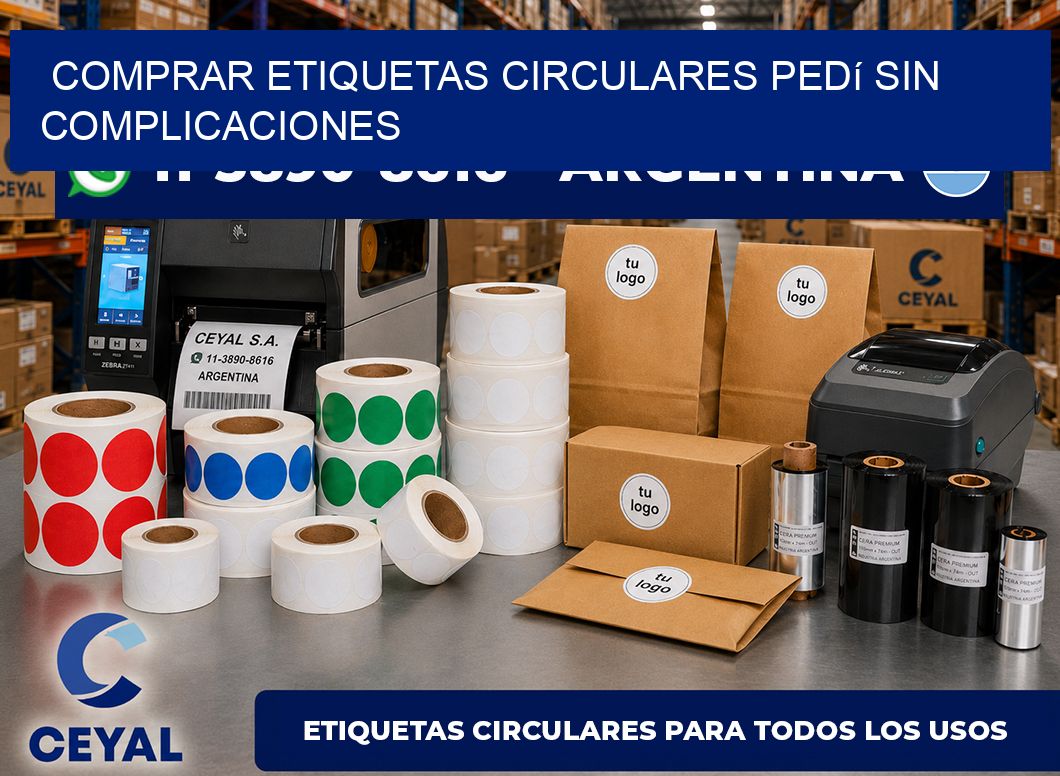 COMPRAR ETIQUETAS CIRCULARES Pedí sin complicaciones