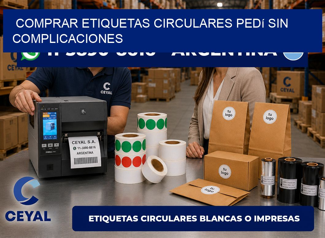 COMPRAR ETIQUETAS CIRCULARES Pedí sin complicaciones